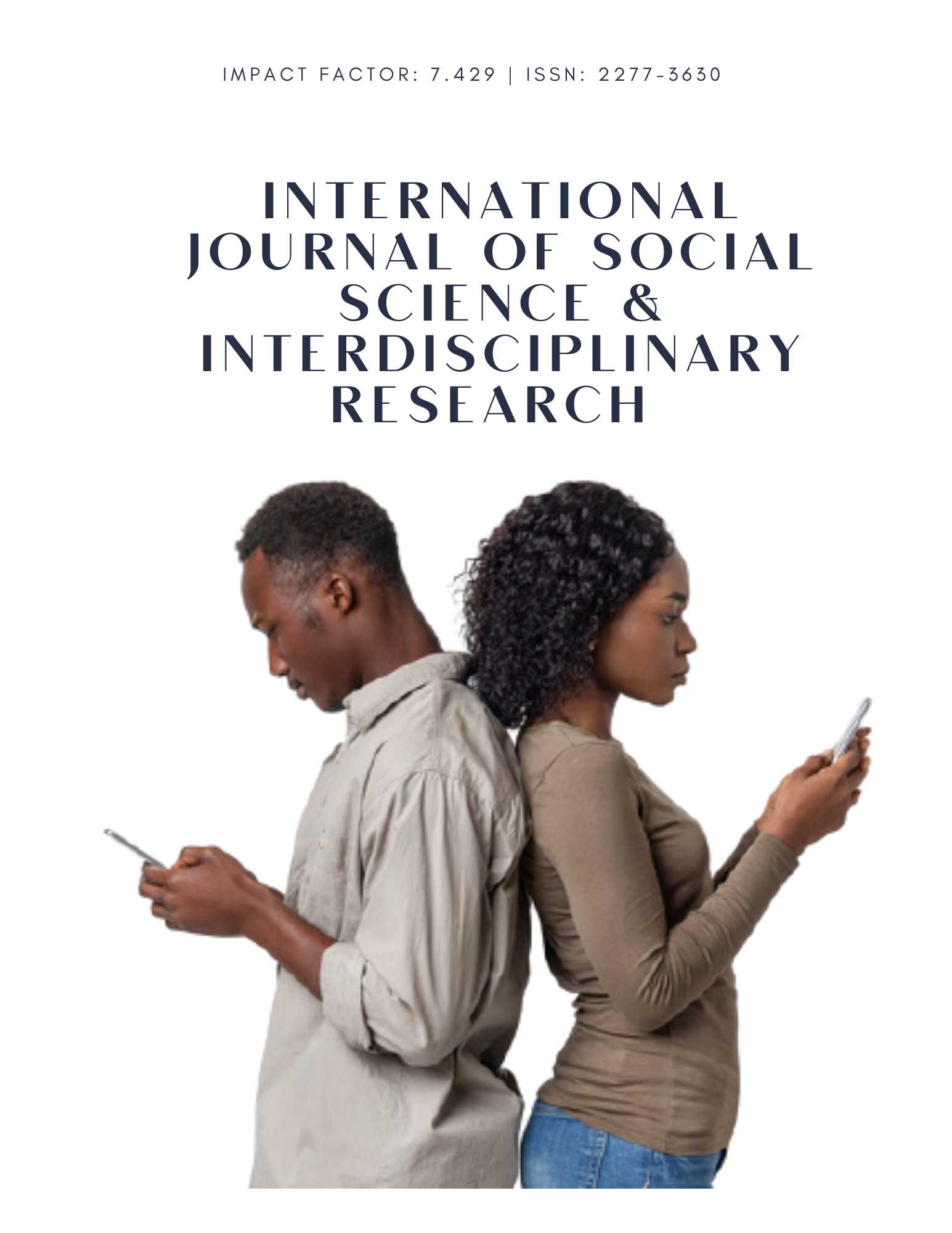 					View Vol. 11 No. 01 (2022): INTERNATIONAL JOURNAL OF SOCIAL SCIENCE & INTERDISCIPLINARY RESEARCH  ISSN: 2277-3630  Impact factor: 7.429
				