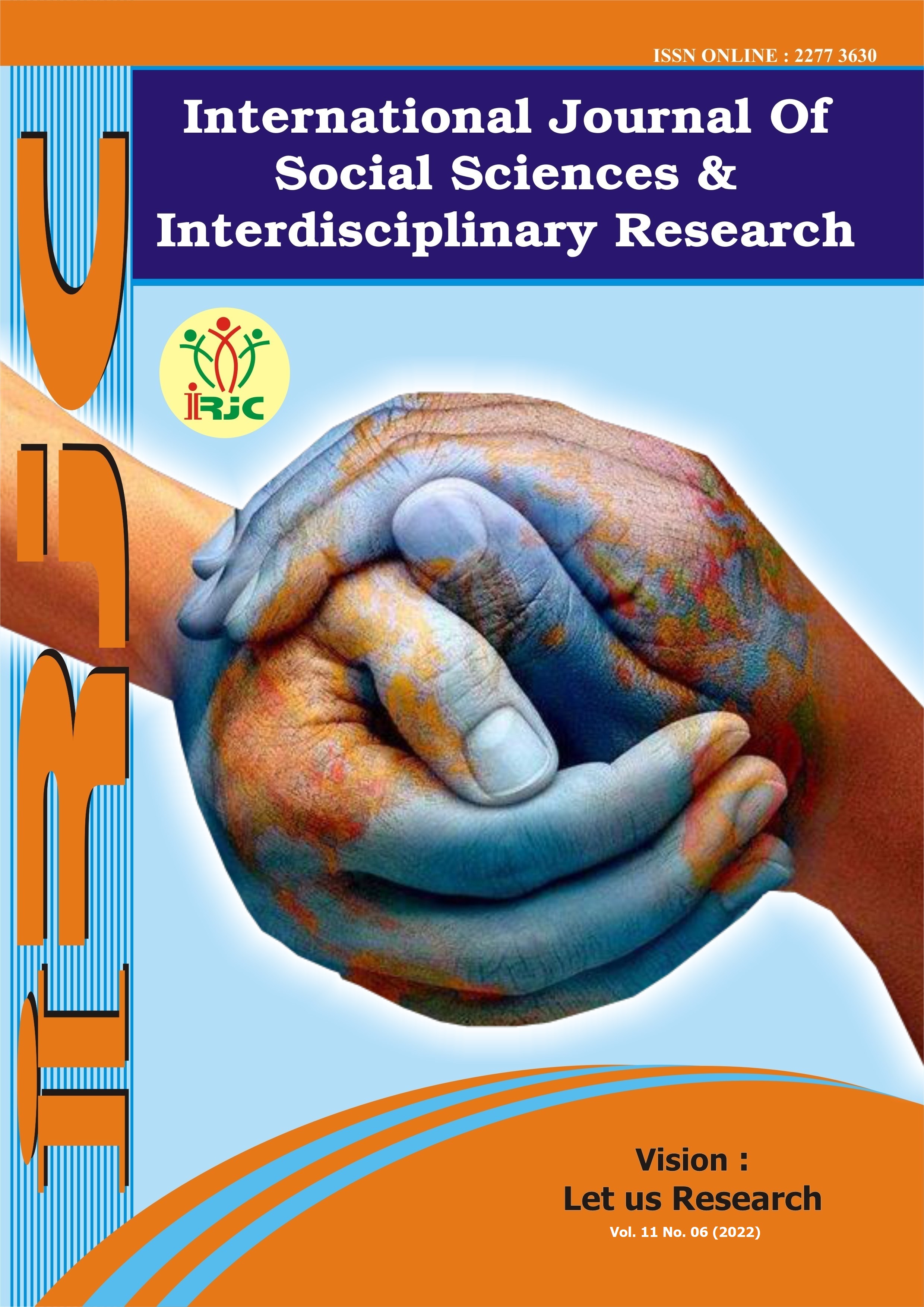 					View Vol. 11 No. 06 (2022): INTERNATIONAL JOURNAL OF SOCIAL SCIENCE & INTERDISCIPLINARY RESEARCH
				